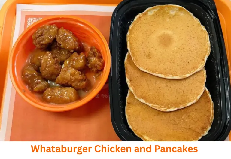 13 Whataburger Secret Menu Items They Don’t Tell You 2 Chicken and Pancakes on whataburger secret Menu